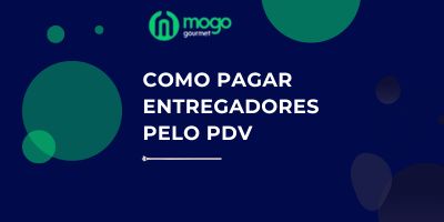 Como Pagar Entregadores Pelo PDV