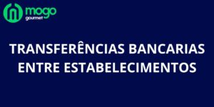 Transferências de estoque entre Estabelecimentos